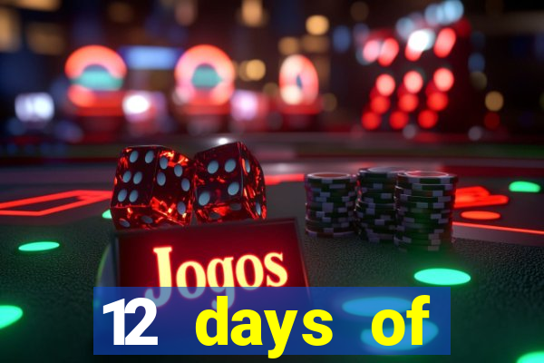 12 days of christmas casino promotion