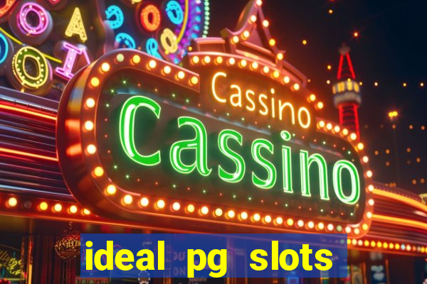 ideal pg slots paga mesmo