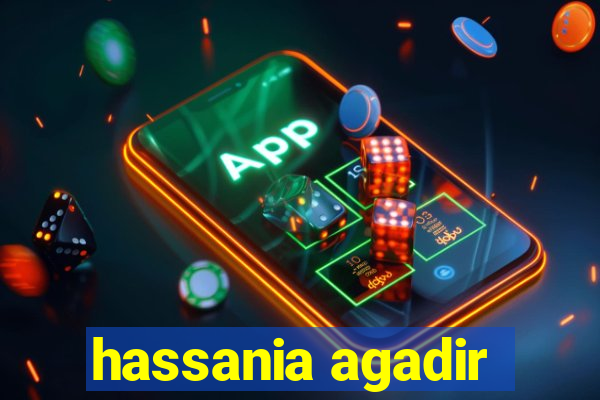 hassania agadir