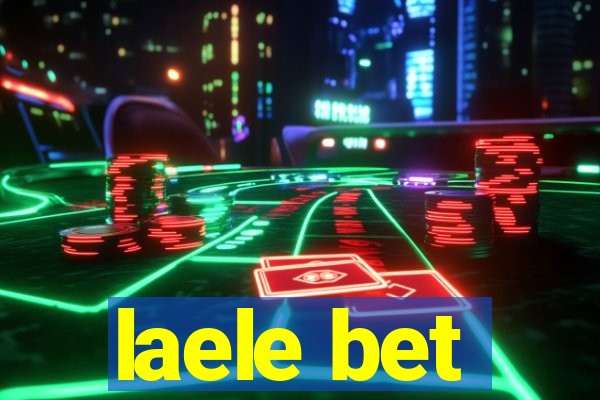 laele bet