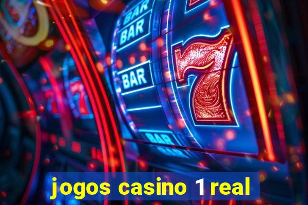 jogos casino 1 real