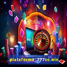 plataforma 777cc.win é confiável