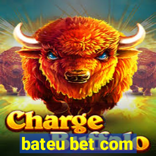 bateu bet com