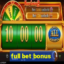 full bet bonus