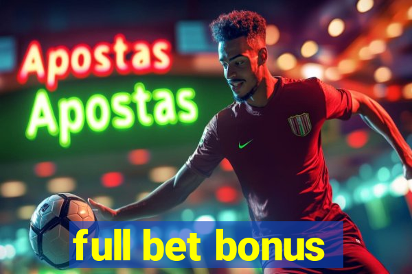 full bet bonus