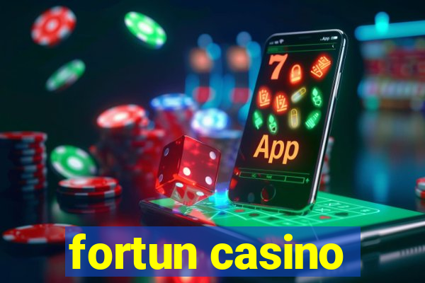 fortun casino