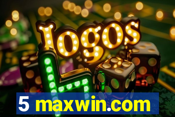 5 maxwin.com