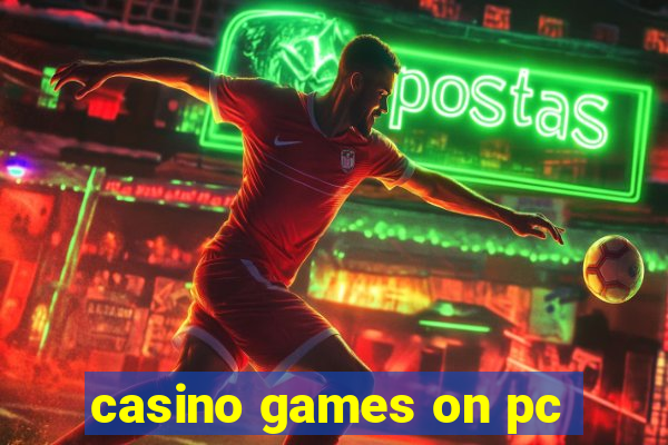 casino games on pc