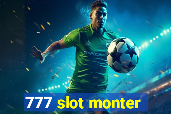 777 slot monter