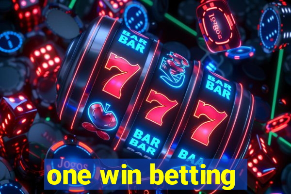 one win betting