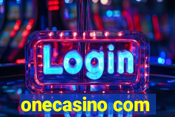 onecasino com