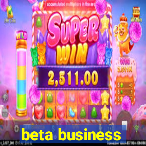 beta business