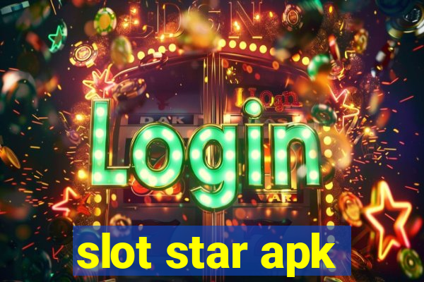 slot star apk