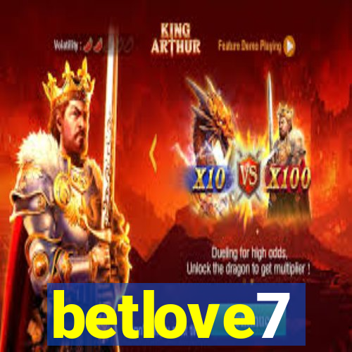 betlove7