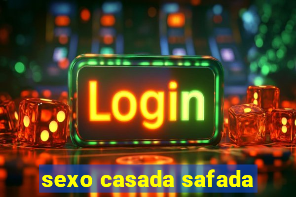 sexo casada safada