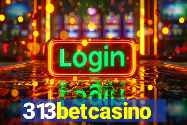 313betcasino