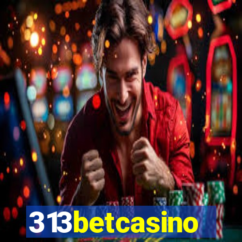 313betcasino