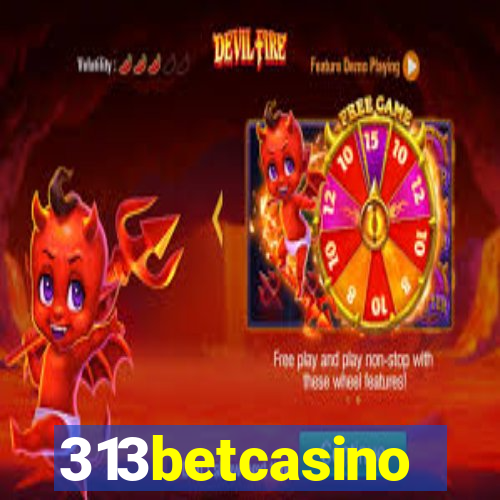 313betcasino