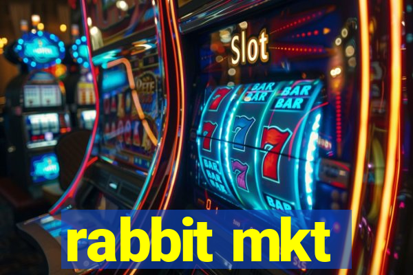 rabbit mkt