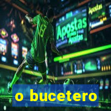 o bucetero