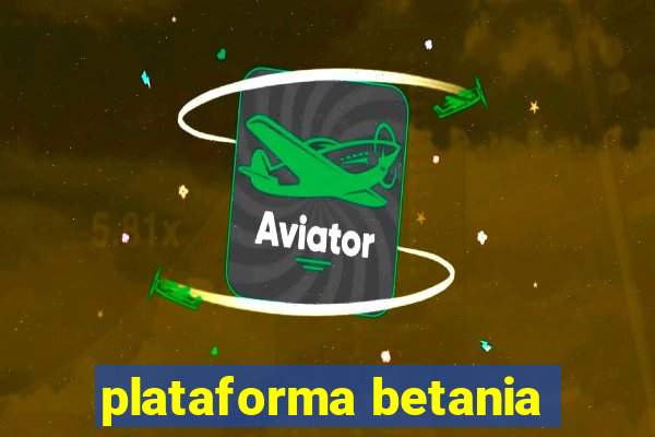 plataforma betania