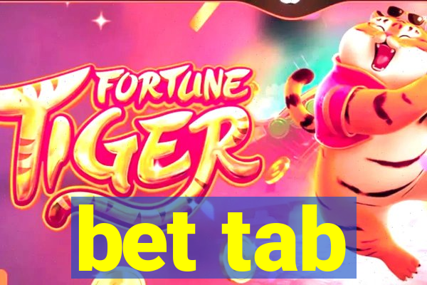 bet tab