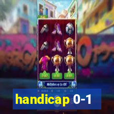 handicap 0-1