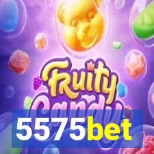 5575bet