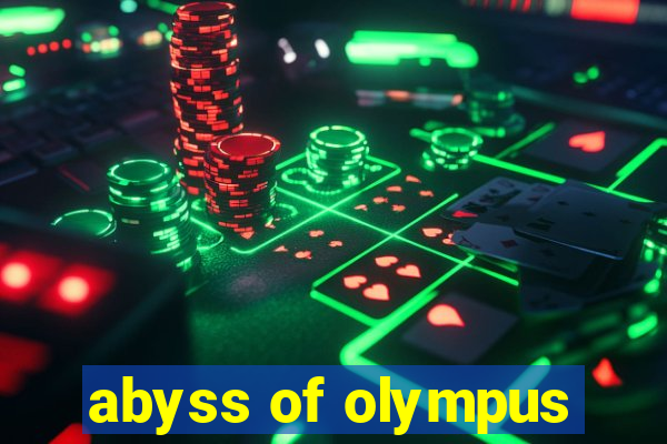 abyss of olympus