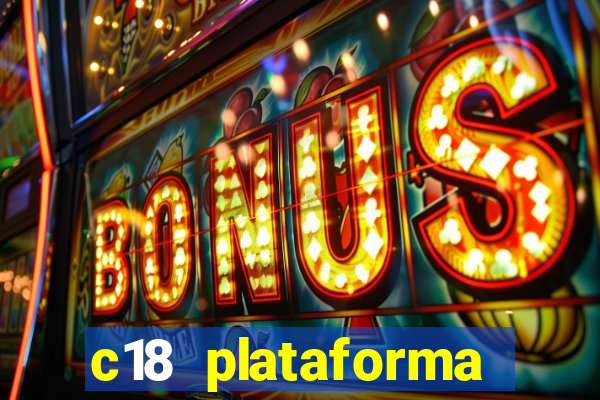 c18 plataforma login entrar