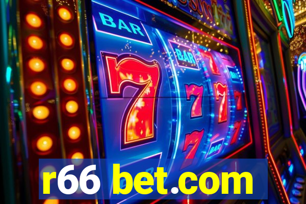 r66 bet.com