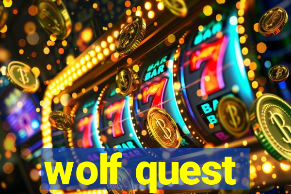 wolf quest