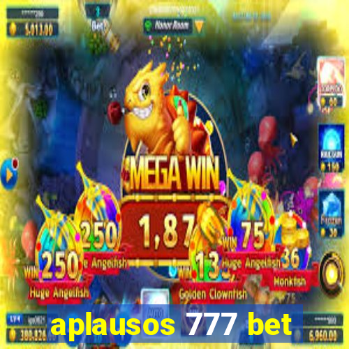 aplausos 777 bet