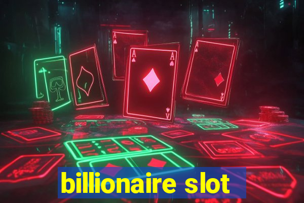 billionaire slot