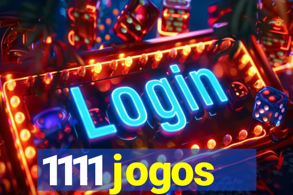 1111 jogos