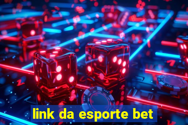 link da esporte bet