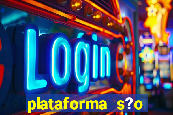 plataforma s?o paulo bet