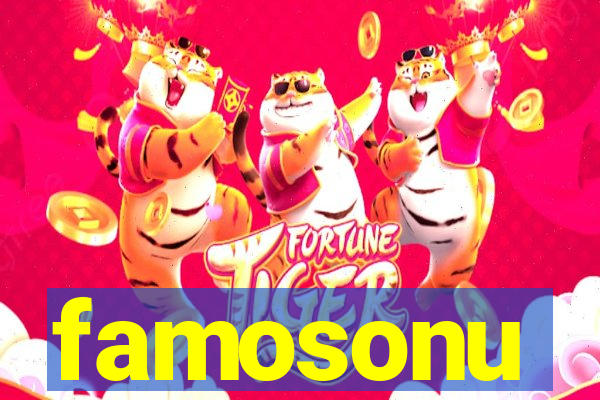 famosonu