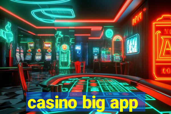 casino big app