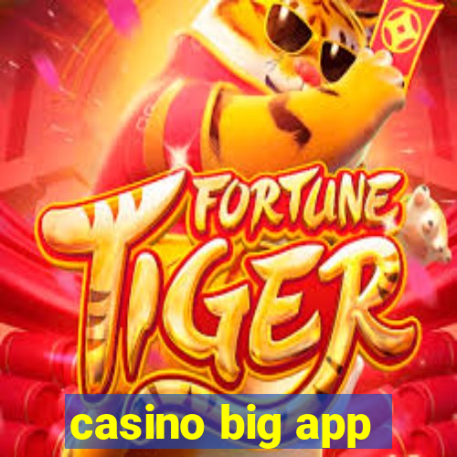 casino big app