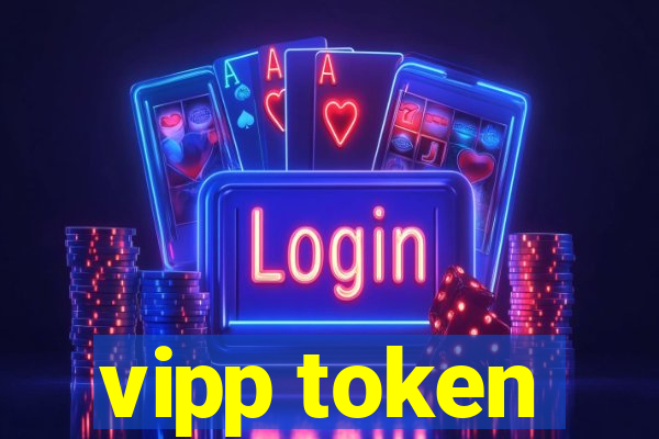 vipp token