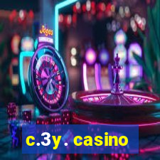 c.3y. casino