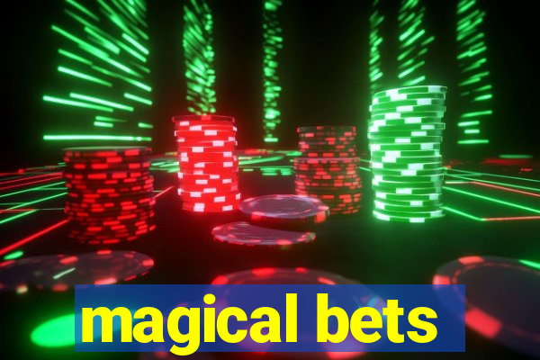 magical bets