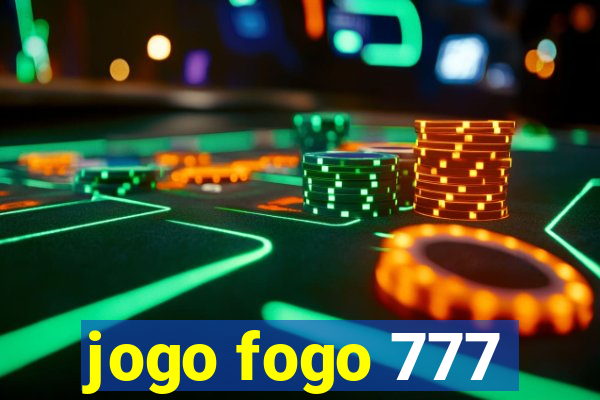 jogo fogo 777