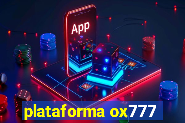 plataforma ox777