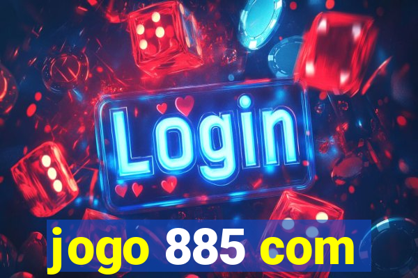 jogo 885 com