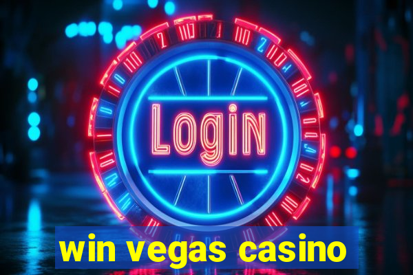 win vegas casino