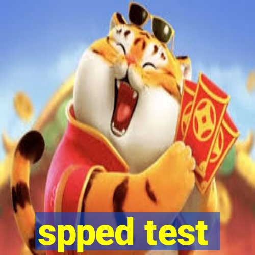 spped test