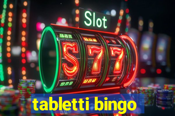 tabletti bingo