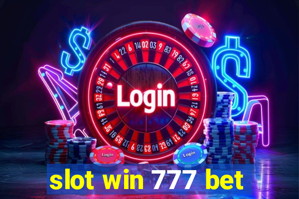 slot win 777 bet